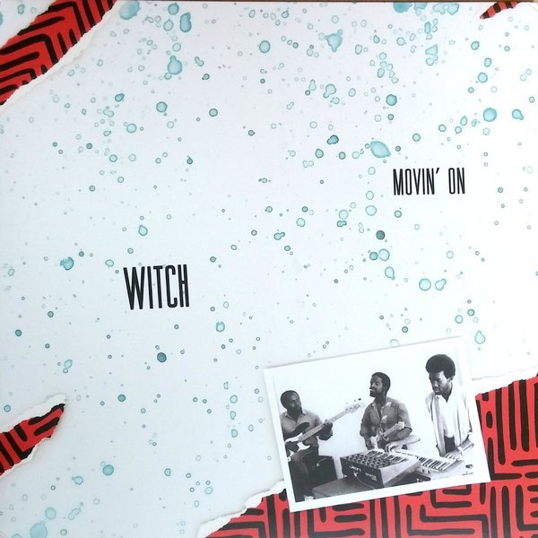 Witch — Movin' On