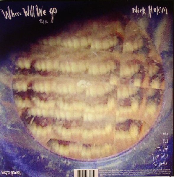 Nick Hakim — Where Will We Go Part 1 & 2