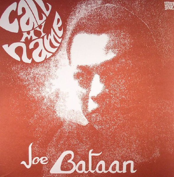 Joe Bataan — Call My Name