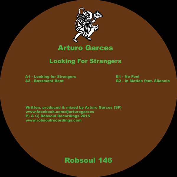 Arturo Garces — Looking For Strangers