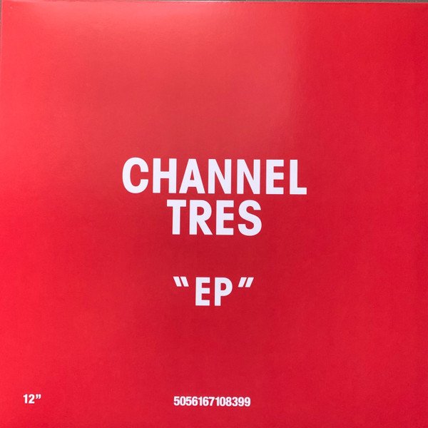 Channel Tres — Channel Tres EP
