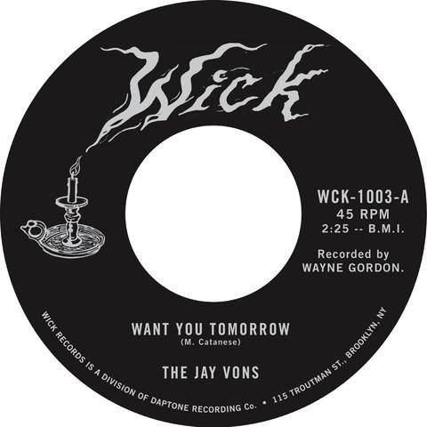 The Jay Vons — Want You Tomorrow