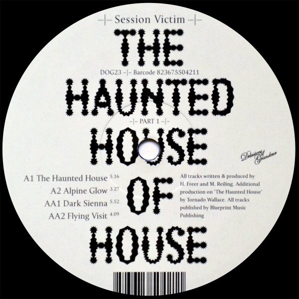 Session Victim — The Haunted House Of House: Part 1